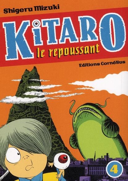 KITARO LE REPOUSSANT TOME 4 - VOL04