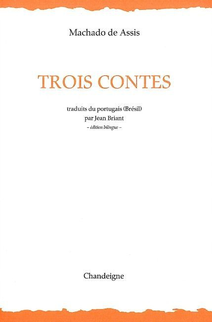 Trois contes. Edition bilingue français-portugais