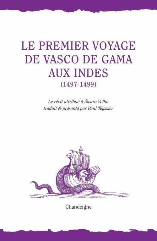 Le premier voyage de Vasco de Gama aux Indes (1497-1499)