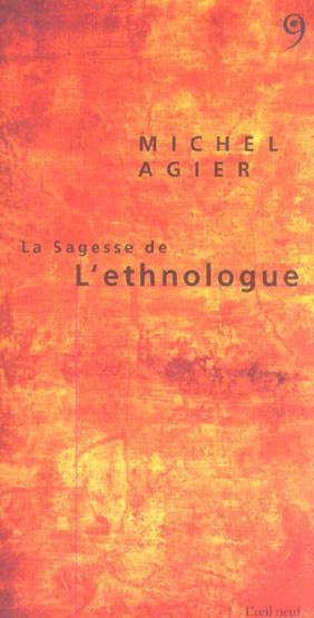 La Sagesse de l'Ethnologue