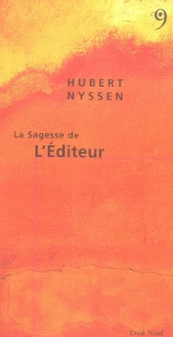 La Sagesse de l'Editeur