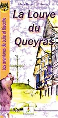 LA LOUVE DU QUEYRAS (TOME 2)