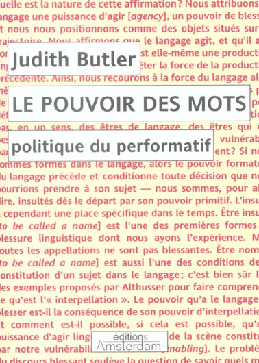 Le pouvoir des mots. Politique du performatif
