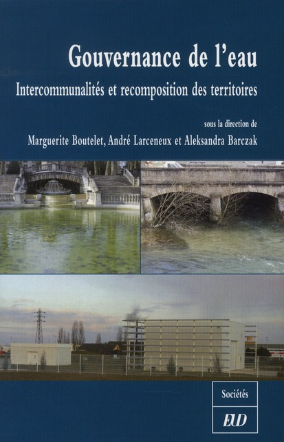 Gouvernance de l'eau. Intercommunalités et recomposition des territoires