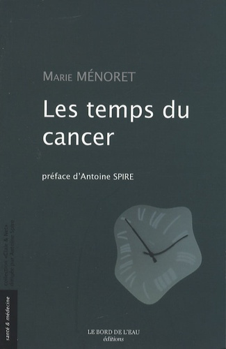 Les temps du cancer