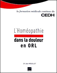 L'homéopathie dans la douleur en ORL