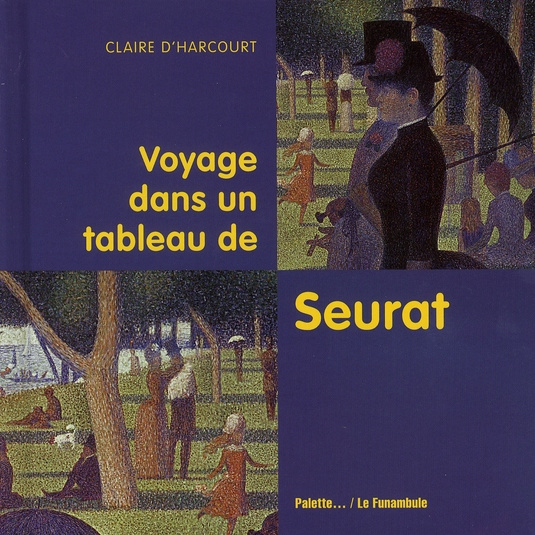 Voyage dans un tableau de Seurat