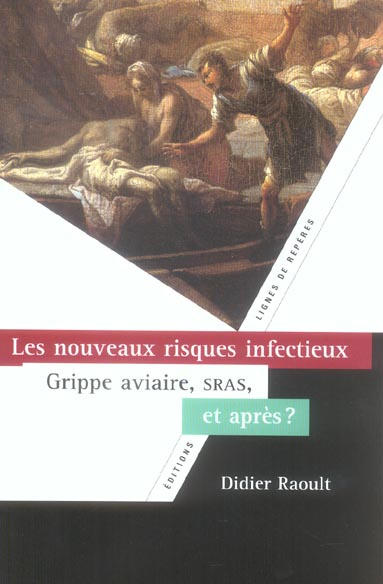 LES NOUVEAUX RISQUES INFECTIEUX