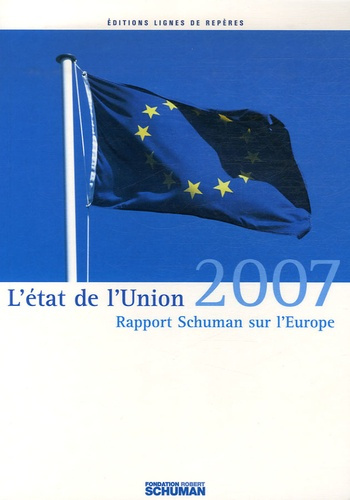 L'ETAT DE L'UNION 2007 RAPPORT SCHUMA
