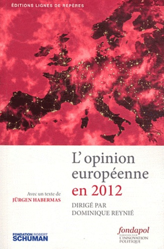 L OPINION EUROPEENNE EN 2012