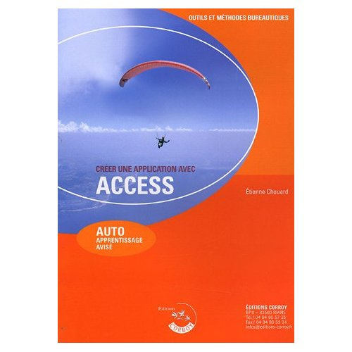 Créer une application avec Access. Auto-apprentissage avisé