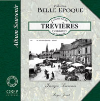 COMMUNE DE TREVIERES EN NORMANDIE. ALBUM SOUVENIR