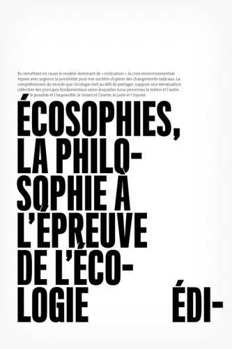 Ecosophies, la philosophie à l'épreuve de l'écologie
