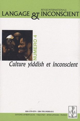 Langage & Inconscient N° 4, Juin 2007 : Culture yiddish et inconscient