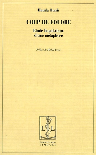 Coup de foudre. Etude linguistique d'une métaphore