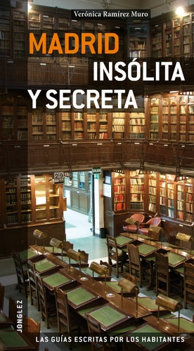 Madrid insolita y secreta