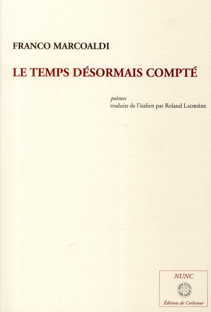 Le temps désormais compté