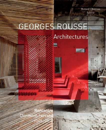Georges Rousse, architectures