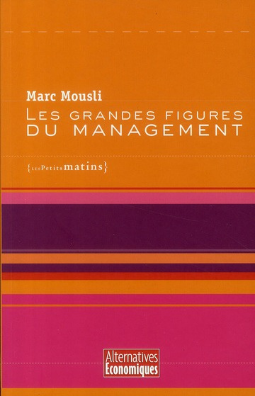 Les grandes figures du management