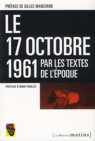 Le 17 octobre 1961 par les textes de l'époque
