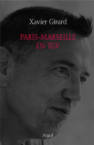 Paris-Marseille en TGV