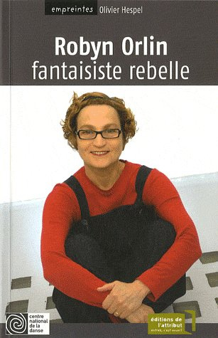 Robyn Orlin. Fantaisiste rebelle