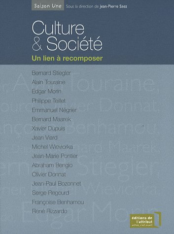 Culture & Société. Un lien à recomposer
