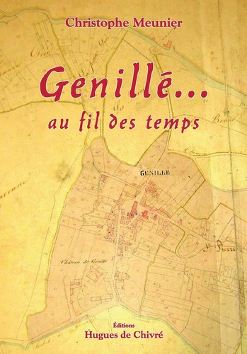 Genillé... au fil des temps