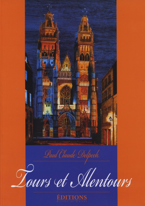 Tours et alentours