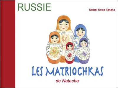 Les Matriochkas de Natacha. Avec 1 CD audio