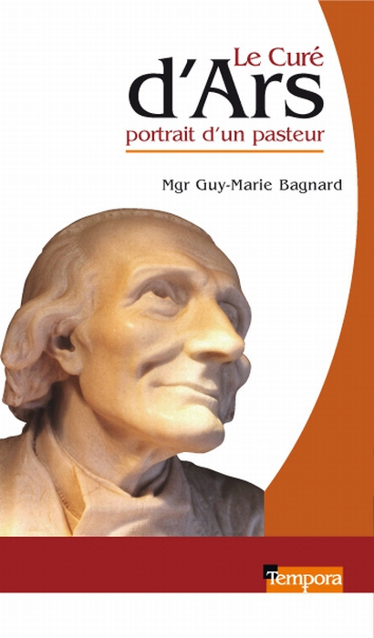 Le curé d'Ars, portrait d'un pasteur