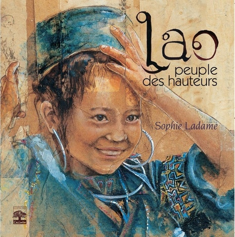 Lao : peuple des hauteurs