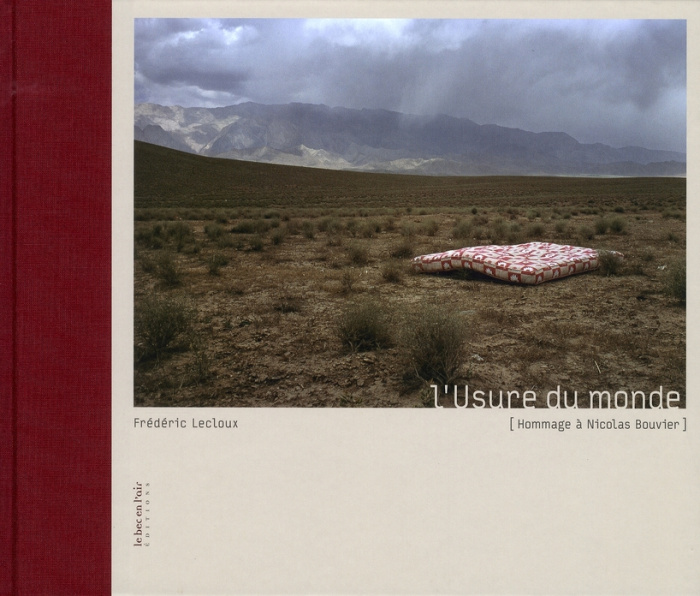 L'USURE DU MONDE - HOMMAGE A NICOLAS BOUVIER