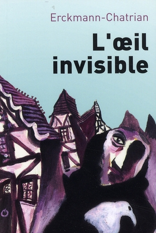 Contes fantastiques. Tome 2, L'oeil invisible