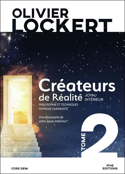 Créateurs de réalité Tome 2 : Le joyau intérieur
