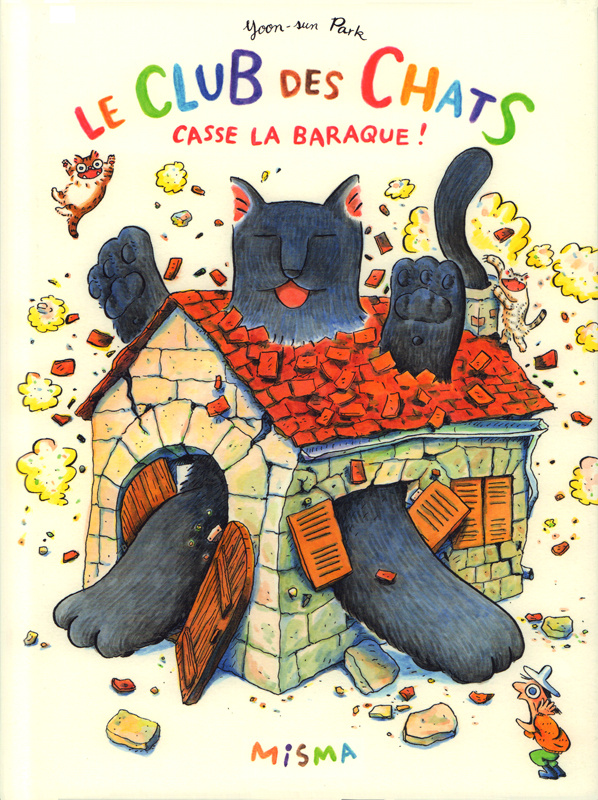 Le club des chats casse la baraque !