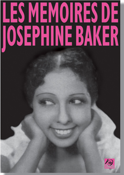 Les mémoires de Joséphine Baker