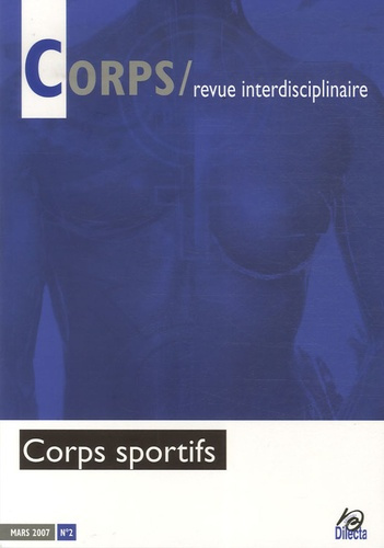 Corps N° 2, Mars 2007 : Corps sportifs