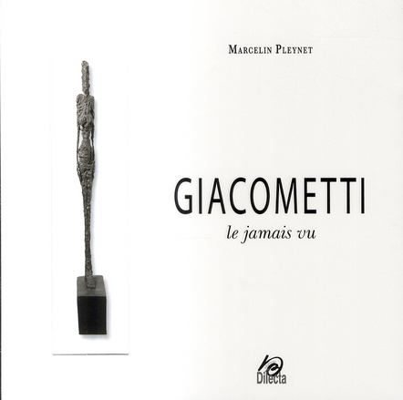 Giacometti. Le jamais vu