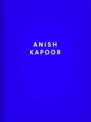 Anish Kapoor. Edition bilingue français-anglais