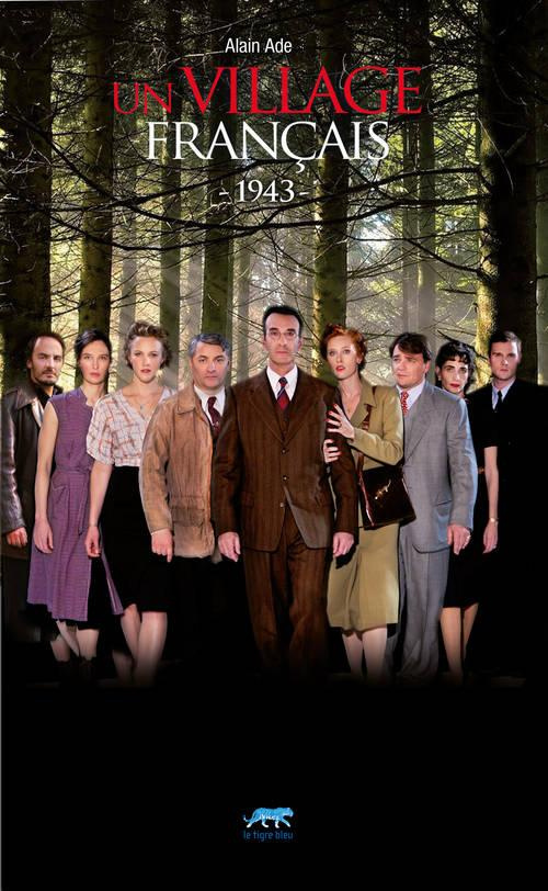 Un village français. 1943