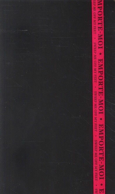 Emporte-moi. Sweep me off my feet