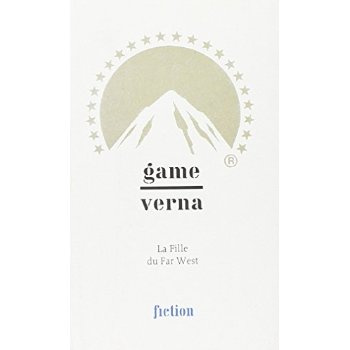 Game verna. La fille du Far West