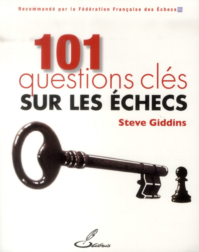 101 questions clés sur les échecs