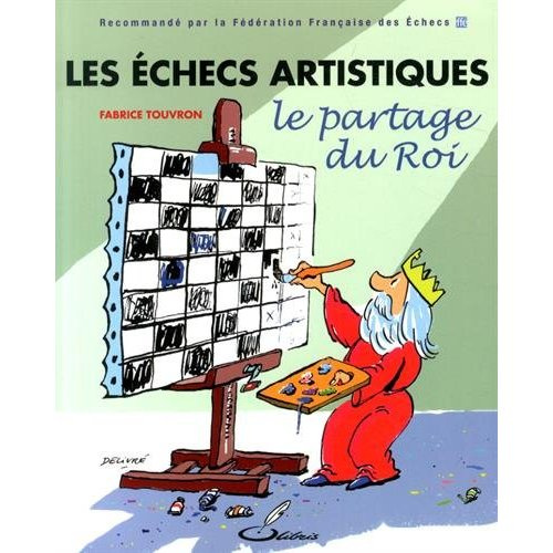 Les échecs artistiques. Le partage du Roi