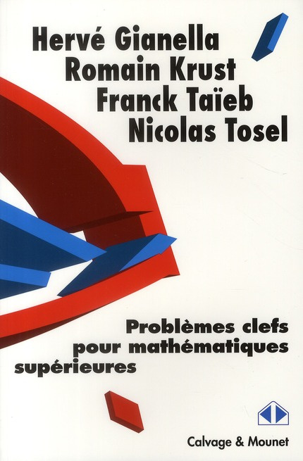 Problèmes clefs de mathématiques supérieurs