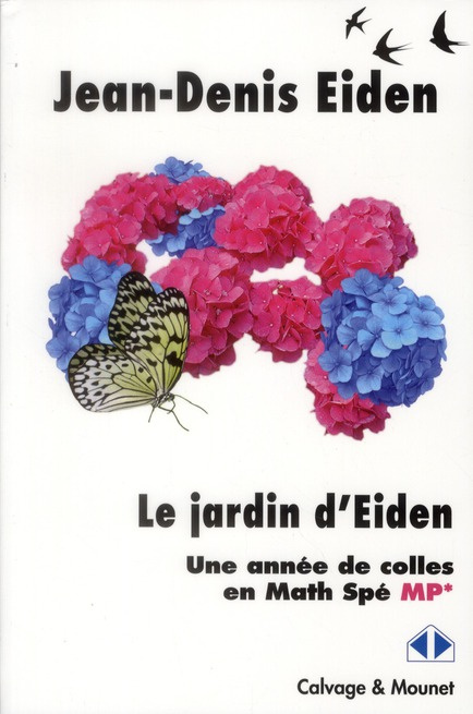 Le jardin d'Eiden. Une année de colles en Math Spé MP