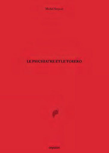 Le psychiatre et le torero