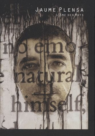 Jaume Plensa. L'âme des mots