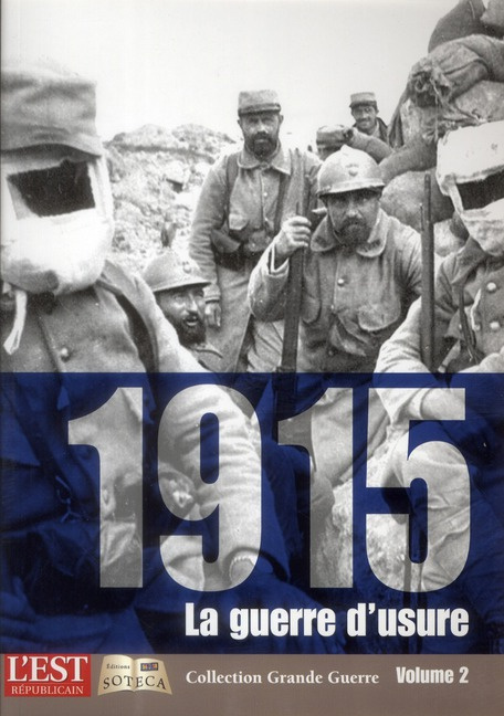 1915 : la guerre d'usure